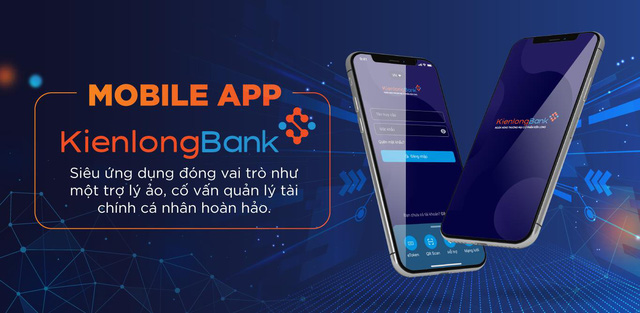 Kienlongbank Digital Transformation - Từ quầy giao dịch 5 sao sang ngân hàng số hoàn toàn - Ảnh 5.