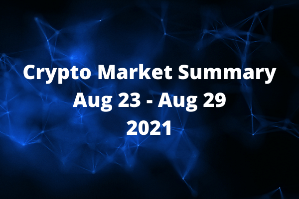 ViMoney - Tóm tắt thị trường tiền điện tử tuần 23-29/8/2021