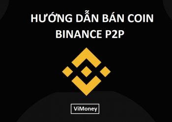 ViMoney - huong-dan-ban-coin-binance-p2p-2021 .jpg