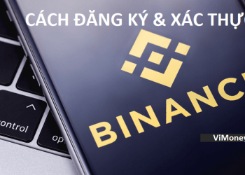 ViMoney - huong-dan-dang-ky-va-xac-thuc-binance-