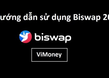 ViMoney - huong-dan-su-dung-biswap-2021.jpg