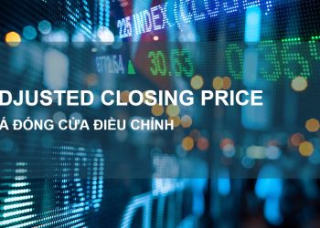 Giá Đóng Cửa Điều Chỉnh là gì?