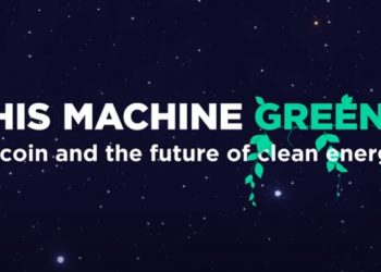 Bài học từ bộ phim tài liệu Bitcoin “This Machine Greens”, Part 1: Net Positive