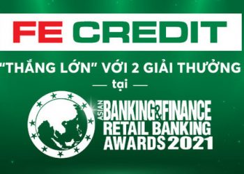 FE CREDIT “thắng lớn” với 2 giải thưởng của tạp chi ABF