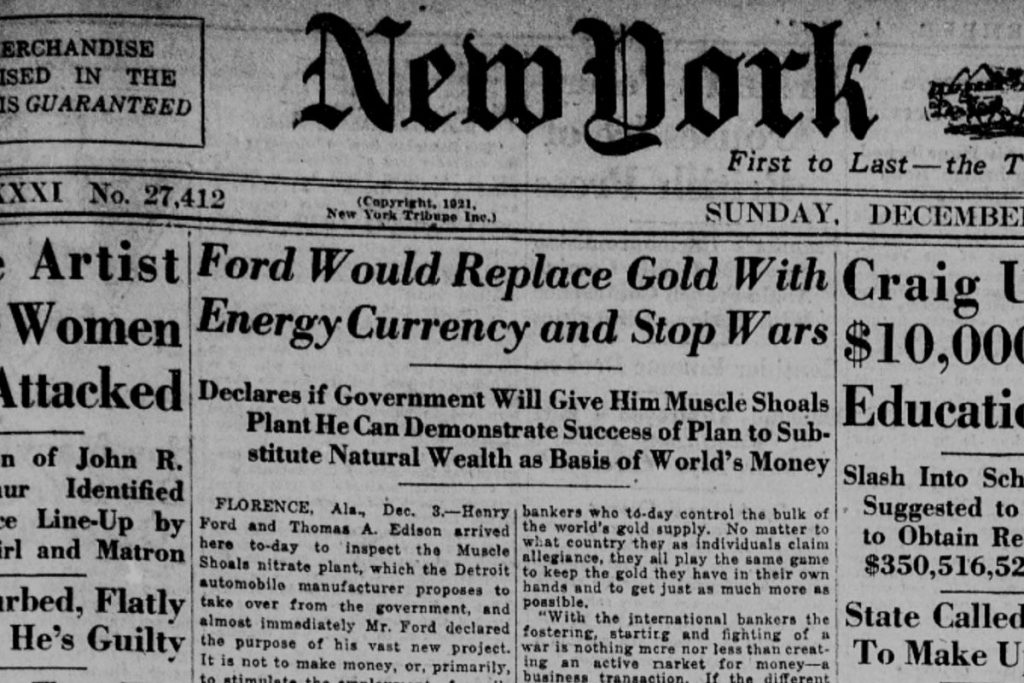 Vi.Money - Henry Ford đề xuất "tiền tệ năng lượng" để thay thế vàng từ 100 năm trước
