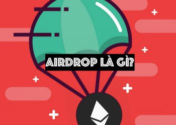 Airdrop và những lợi ích của việc phát hành aridrop token