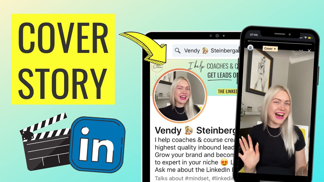 4 bước tạo video Cover Story trên LinkedIn để giúp bạn thu hút khi tìm việc