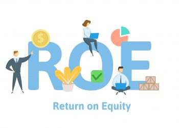 ROE là gì? Cách tính ROE để đánh giá khả năng sinh lời của một công ty