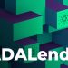 “Green Blockchain” dựa trên ADALend của những người tiên phong dựa trên Cardano trong DeFi