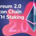 Beacon Chain trị giá 33.5 tỷ USD bị "mắc kẹt" trong hợp đồng Ethereum