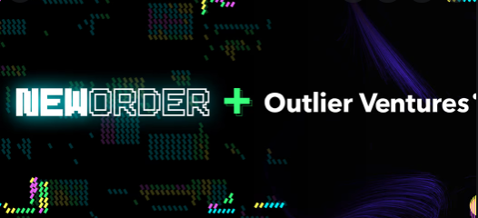 New Order hợp tác với Outlier Ventures ra mắt hơn 30 dự án DeFi mới