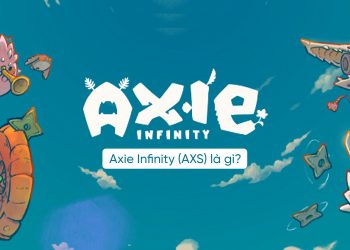Axie Infinity là gì? Tạo ví và mua bán đồng AXS Coin ở đâu? Có nên đầu tư Axie không?