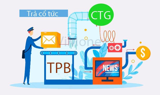 Điểm tin doanh nghiệp 3/12: Viettinbank - CTG trả cổ tức bằng tiền, TPB tăng vốn lên 15,818 tỷ so với mức cũ 11.717 tỷ