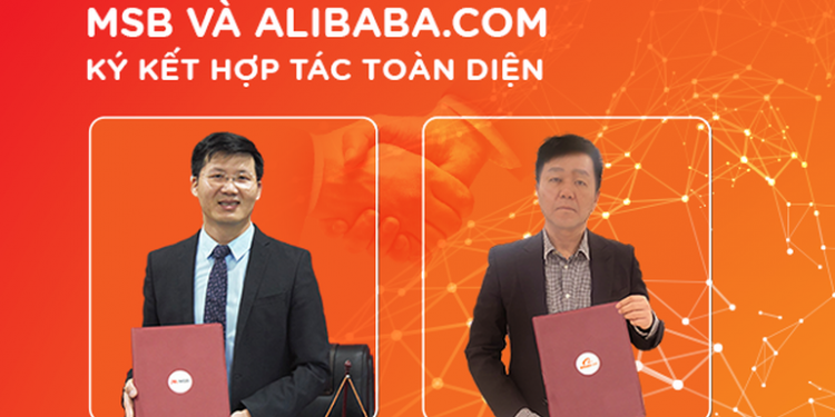 Ngân hàng MSB hợp tác cùng Alibaba.com