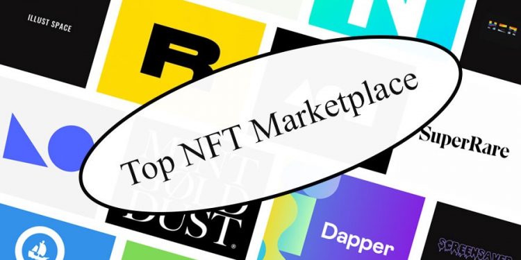 ViMoney: Top 10 NFT Marketplace quan trọng nhất bạn nên biết vào năm 2022