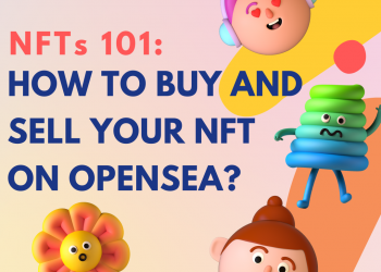 Cách mua và bán NFT trên OpenSea?