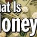 Tiền là gì? Tiền được tạo ra như thế nào