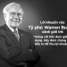 Warren Buffett "hiền tài xứ Omaha" và những lời khuyên thú vị