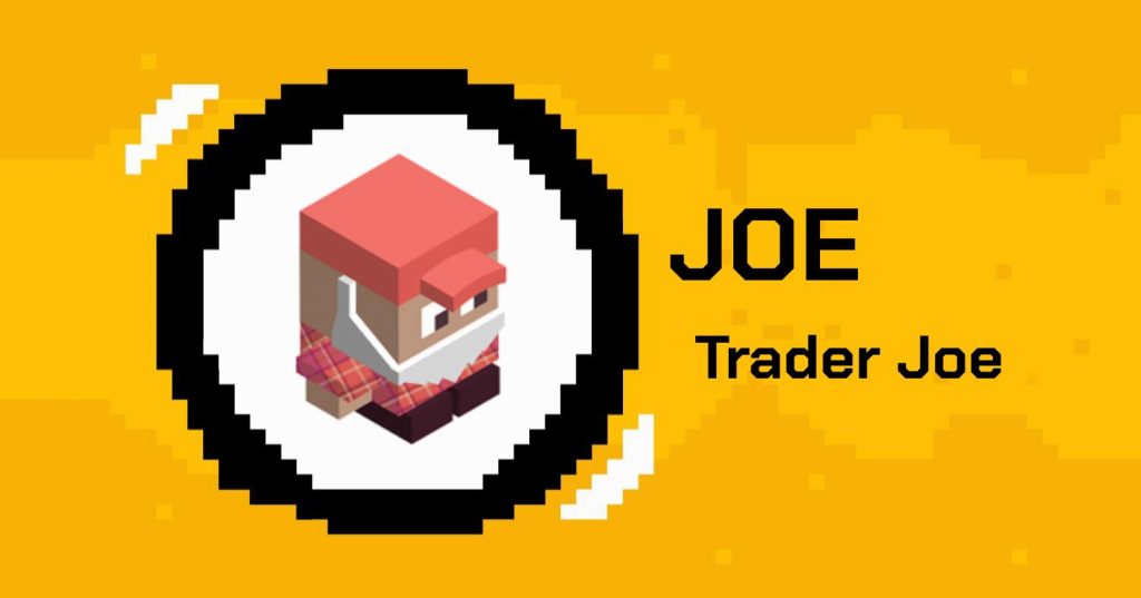 Trader Joe là gì ($JOE)? DEX trên Avalanche, cửa hàng một điểm đến sáng tạo trên nền tảng DeFi