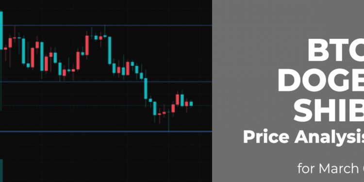 Phân tích giá BTC, DOGE và SHIB cho ngày 6 tháng 3