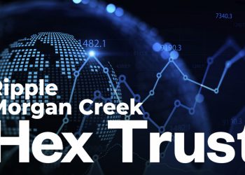 Ripple và Morgan Creek Capital đầu tư vào Hex Trust