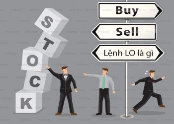 Lệnh LO là gì? (Limit Order) Cách giao dịch với lệnh LO