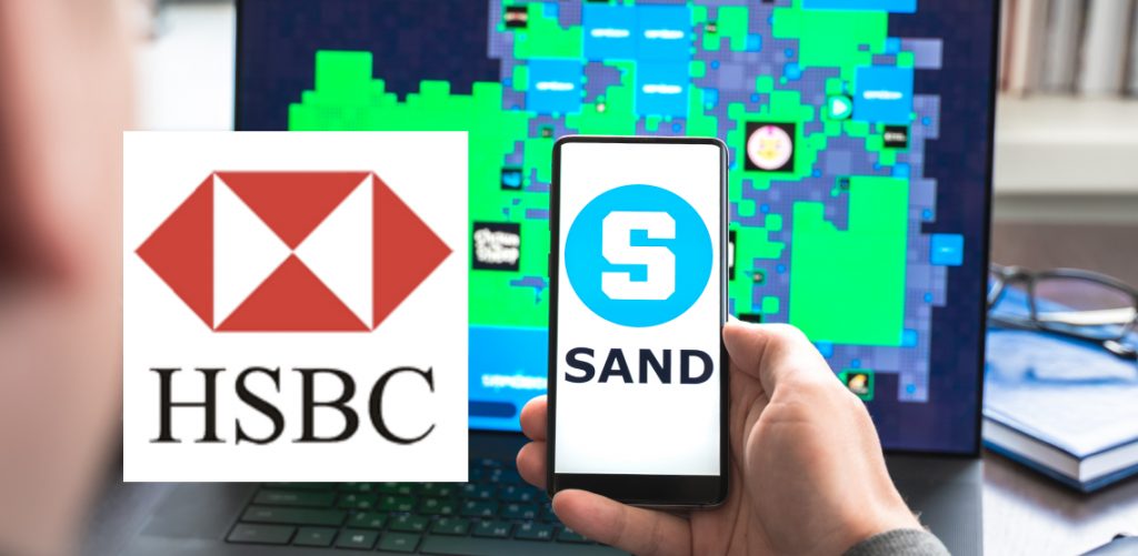 Ngân hàng HSBC tham gia Metaverse thông qua sự hợp tác với The Sandbox
