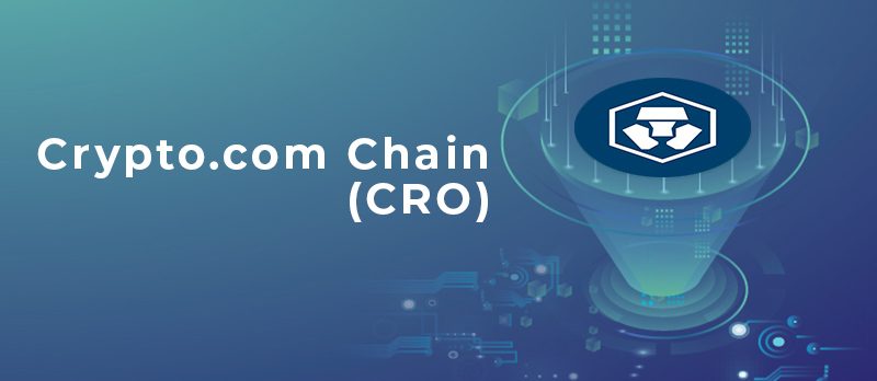 Crypto.com Chain (CRO) là gì? Chi tiết về đồng CRO token 2022