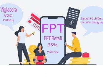 Viglacera dự kiến doanh thu 15.000 tỷ đồng - FPT Retail chiếm 35% doanh số laptop cả nước, biến mảng này thành con "gà đẻ trứng vàng"