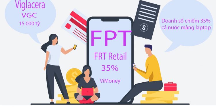 Viglacera dự kiến doanh thu 15.000 tỷ đồng - FPT Retail chiếm 35% doanh số laptop cả nước, biến mảng này thành con "gà đẻ trứng vàng"