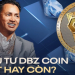 Website DBZ coin của "ông vua kim hoàn" Johnny Đặng bất ngờ out sàn, số phận nhà đầu tư sẽ đi đâu về đâu?