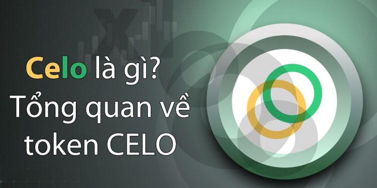 Celo là gì ($CELO)? Blockchain tối ưu hóa thanh toán bằng thiết bị di dộng