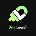 DeFi Launch là gì ($DLAUNCH)? Thông tin về vườn ươm đã chuỗi các dự án DeFi tiềm năng 2022