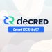 Decred là gì? Tìm hiểu về DCR token