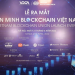 ViMoney: Xuất hiện cùng lúc hai Liên minh Blockchain Việt Nam