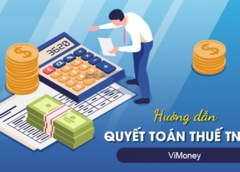 Quyết toán thuế TNCN 2022: Thời hạn, thủ tục và mức phạt