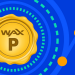 WAX là gì? Có nên đầu tư vào đồng WAXP?