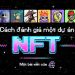 ViMoney: Cách đánh giá một dự án NFT tiềm năng h1