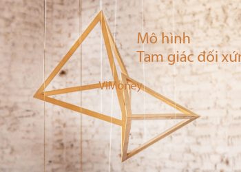 Mô hình tam giác đối xứng là gì? F0 cần nắm rõ điều gì