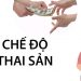 Những thông tin về Chế độ thai sản BHXH 2022 mà lao động nữ không nên bỏ qua