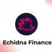 Echidna Finance là gì ($ECD)? Giao thức thúc đẩy lợi nhuận cho Platypus Finance 2022