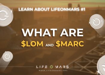 Life On Mars là gì ($LOM)? Giấc mơ sống trên sao Hỏa sẽ trở thành hiện thực thông qua metaverse vào năm 2022
