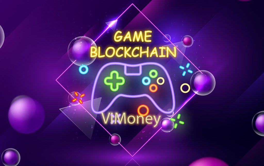 Game Blockchain hoạt động như thế nào