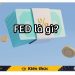 FED là gì? Vai trò và tác động của "nhà cái" số 1 thế giới