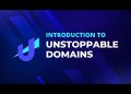 Thông tin về Unstoppable Domains và web phi tập trung 2022