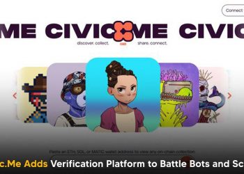 Civic ra mắt nền tảng mới ngăn chặn bot, lừa đảo và rug pull