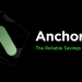 Anchor Protocol (ANC) là gì? Toàn tập về tiền điện tử ANC