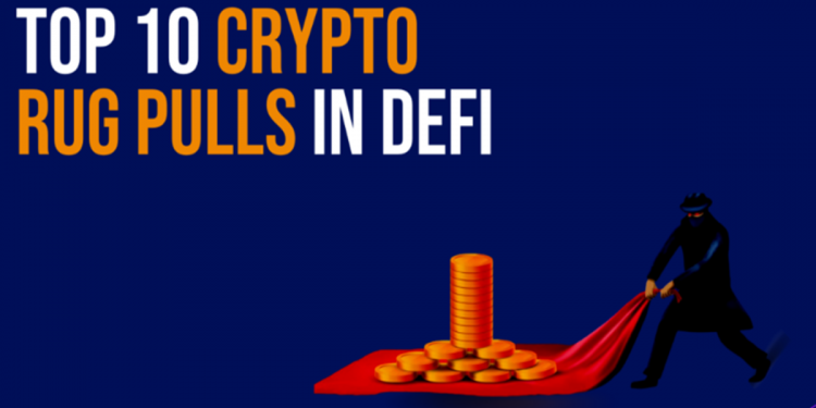 Top 10 vụ Rug Pull lừa đảo DeFi đáng sợ nhất (I)