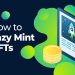 Lazy Mint – Xu hướng mới trong phát hành NFT là gì?