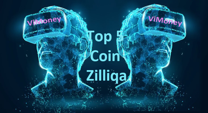 Top 5 coin hệ sinh thái Zilliqa đáng theo dõi 9/2022